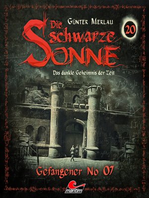 cover image of Die schwarze Sonne, Folge 20